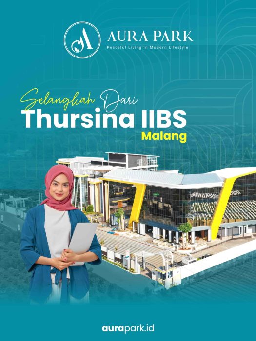 Aura Park Sebelah Pondok Thursina IIBS Malang